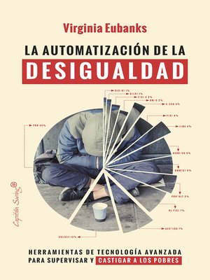 cover image of La automatización de la desigualdad